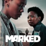Marked SEA Season 1 (2025) – Multi Audio [Hindi And Zulu]