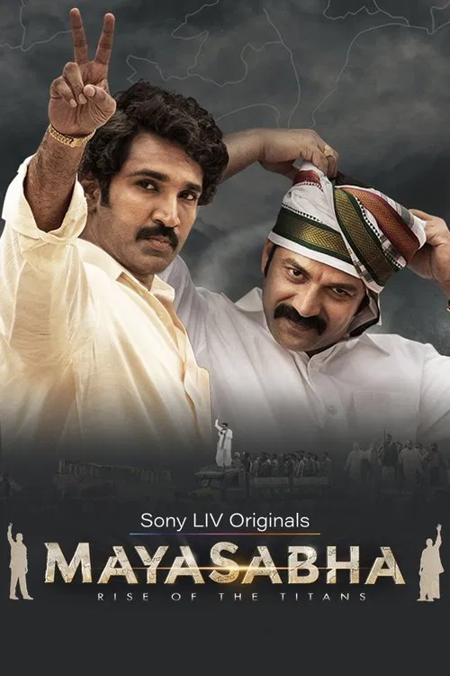 Mayasabha Season 1 (2025) Download In Hindi,Tamil,Kannad,Malayalam and Telugu