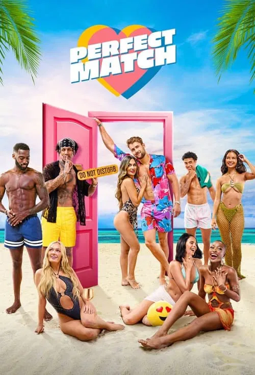 Perfect Match Season 3 (2025) – Download & Watch In Hindi, English, Episode Link Available Soon